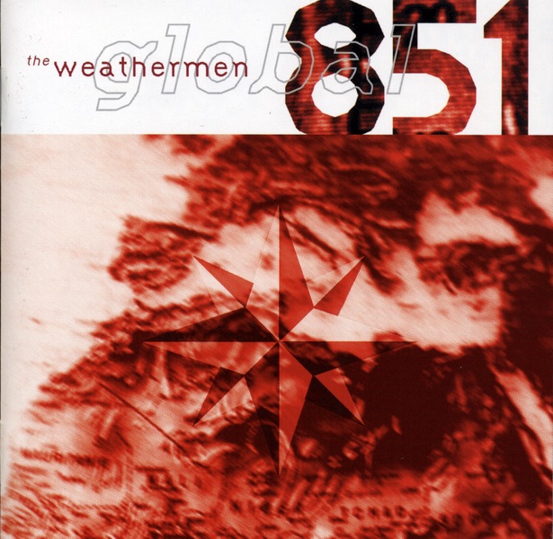 Обложка альбома «Global 851» — The Weathermen