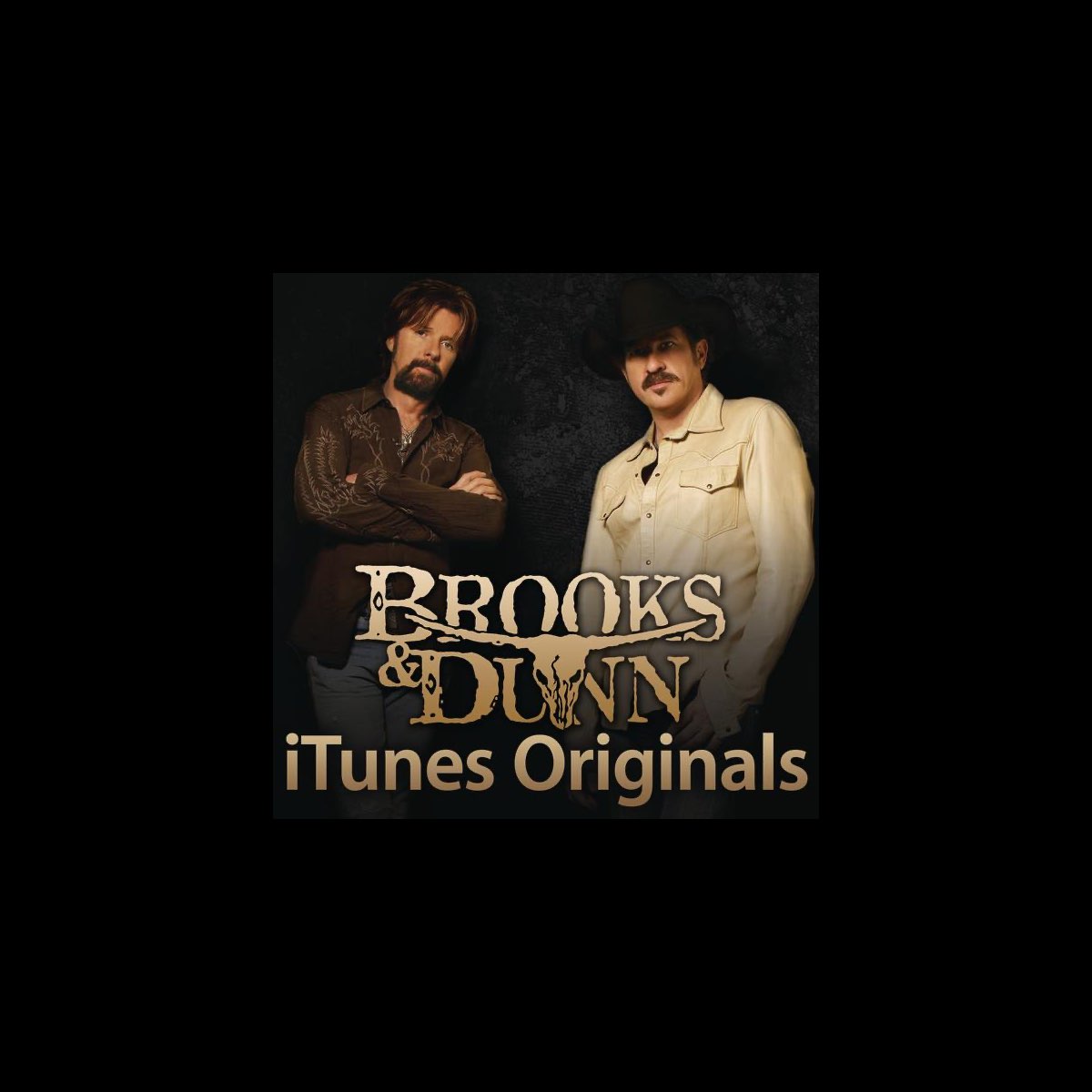 ‎iTunes Originals: Brooks & Dunn - Album by Brooks & Dunn - Apple Music