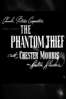 The Phantom Thief - D. Ross Lederman