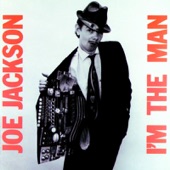 Joe Jackson - I'm the Man