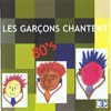 Les Garçons Chantent