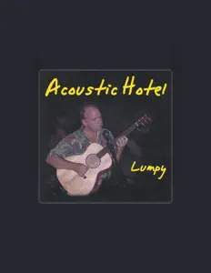 聆聽 Lumpy、觀看音樂影片、閱讀小傳、查看巡演日期等！