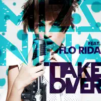 Takeover (feat. Flo Rida) — Mizz Nina