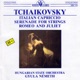 Tchaikovsky Italian Capriccio Serenade Romeo and Juliet