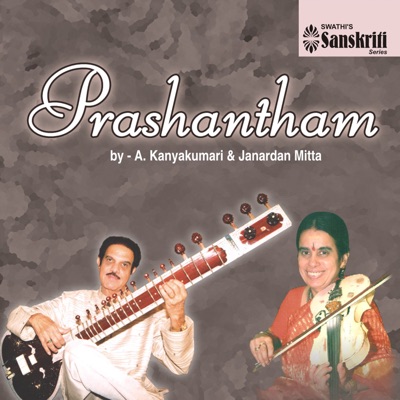 Prashantham - A.Kanyakumari And Janardan Mitta