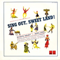 Sing Out, Sweet Land! (Selections from the Theatre Guild Musical Play) - Alfred Drake & Burl Ives