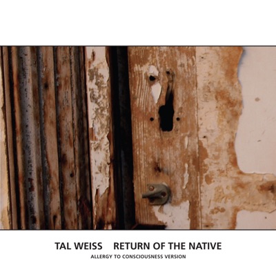 Return of the Native (Allergy To Consciousness Version) - Single