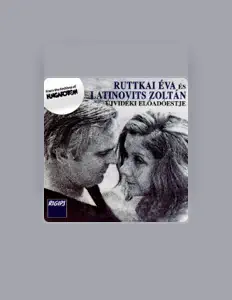 Éva Ruttkai सुनें, म्यूज़िक वीडियो देखें, बायो पढ़ें, दौरे की तारीखें और बहुत कुछ देखें!