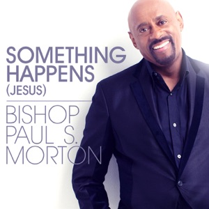 Something Happens (Jesus) [Radio Edit]