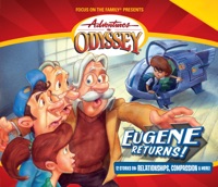 #44: Eugene Returns! - Adventures in Odyssey