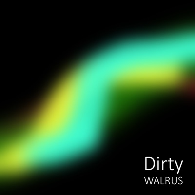 Dirty - Single