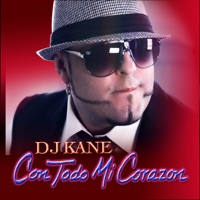 Con Todo Mi Corazon - Single - DJ Kane