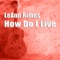 How Do I Live artwork