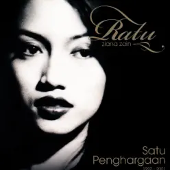 Ratu - Satu Penghargaan 1992 - 2001 - Ziana Zain