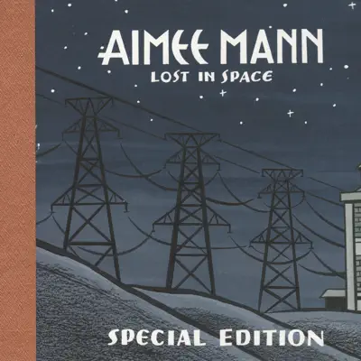 Lost In Space (Special Edition) [Disc 2] - Aimee Mann