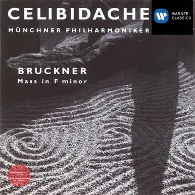 Bruckner: Mass No. 3 in F Minor, WAB 28 (Live at Philharmonie am Gasteig, Munich, 1990)