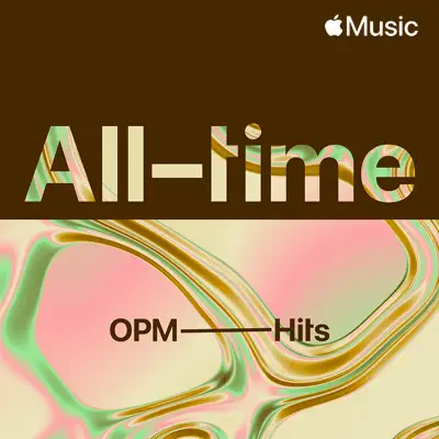 Basil Valdez adlı sanatçının yer aldığı All-time OPM Hits çalma listesini dinle