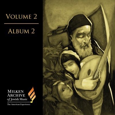 Milken Archive of Jewish Music, Vol. 2