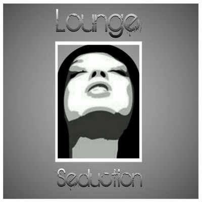 Lounge Seduction