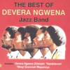 The Best Of - Devera Ngwena Jazz Band