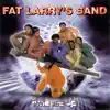 Fat Larry's Band - Don't Let It Go to Your Head