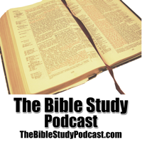 The Bible Study Podcast podcast