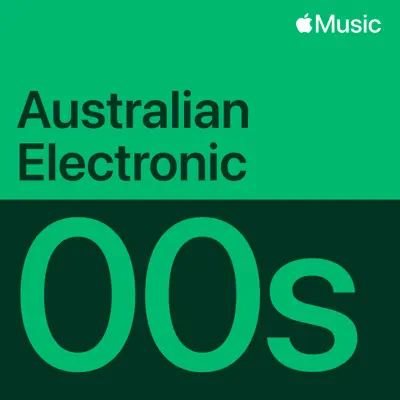 Listen to 2000s Australian Electronic Essentials featuring Van She