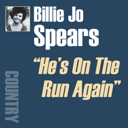 He's On the Run Again - Billie Jo Spears Cover Art