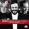 Tenors - Pavarotti, Domingo, Carreras - Plácido Domingo, José Carreras & Luciano Pavarotti