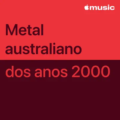 Ouça Metal australiano dos anos 2000: essenciais com Mindsnare.