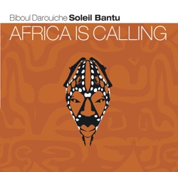 Africa Is Calling - Africa Is Calling