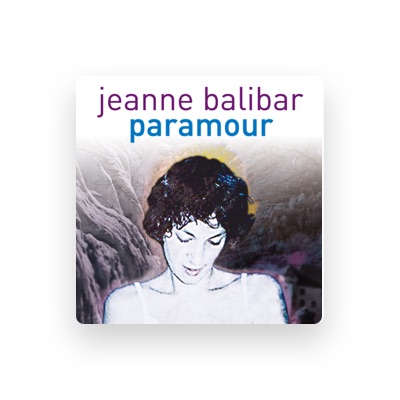 Listen to Jeanne Balibar, watch music videos, read bio, see tour dates & more!