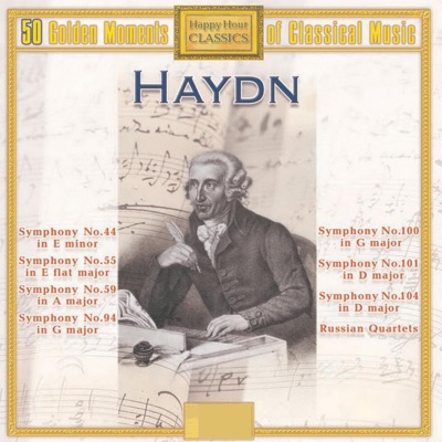 Haydn: Russian Quartets, Op. 33 & Symphonies ("Surprise", "Military", "The Clock" & "London")