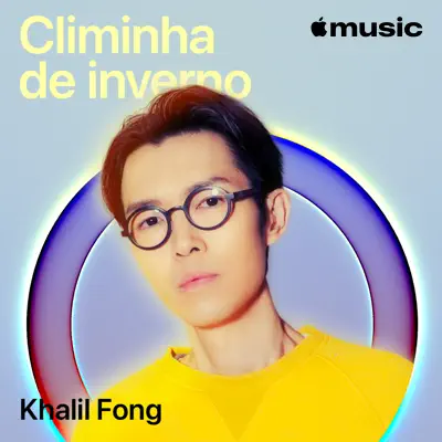 Ouça Khalil Fong: aquecer no inverno com Sasha Alex Sloan.
