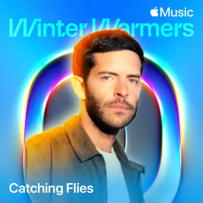 Escucha Catching Flies: Winter Warmers en colaboración con HNNY