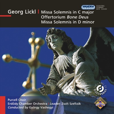 Missa Solemnis in C major - Offertorium Bone Deus - Missa Solemnis in D minor (Hungaroton Classics)