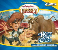 #12: At Home and Abroad - Adventures in Odyssey