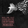 Everything (Remixes) [feat. Karin Park] - Single