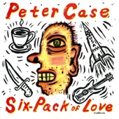 Peter Case - Deja Blues