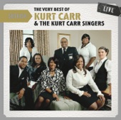 Setlist: The Very Best of Kurt Carr (Live)