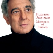 Plácido Domingo: Moments of Passion artwork