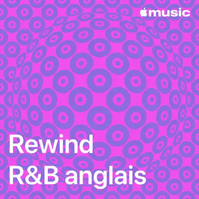 Écouter Rewind : R&B anglais avec notamment JNR WILLIAMS