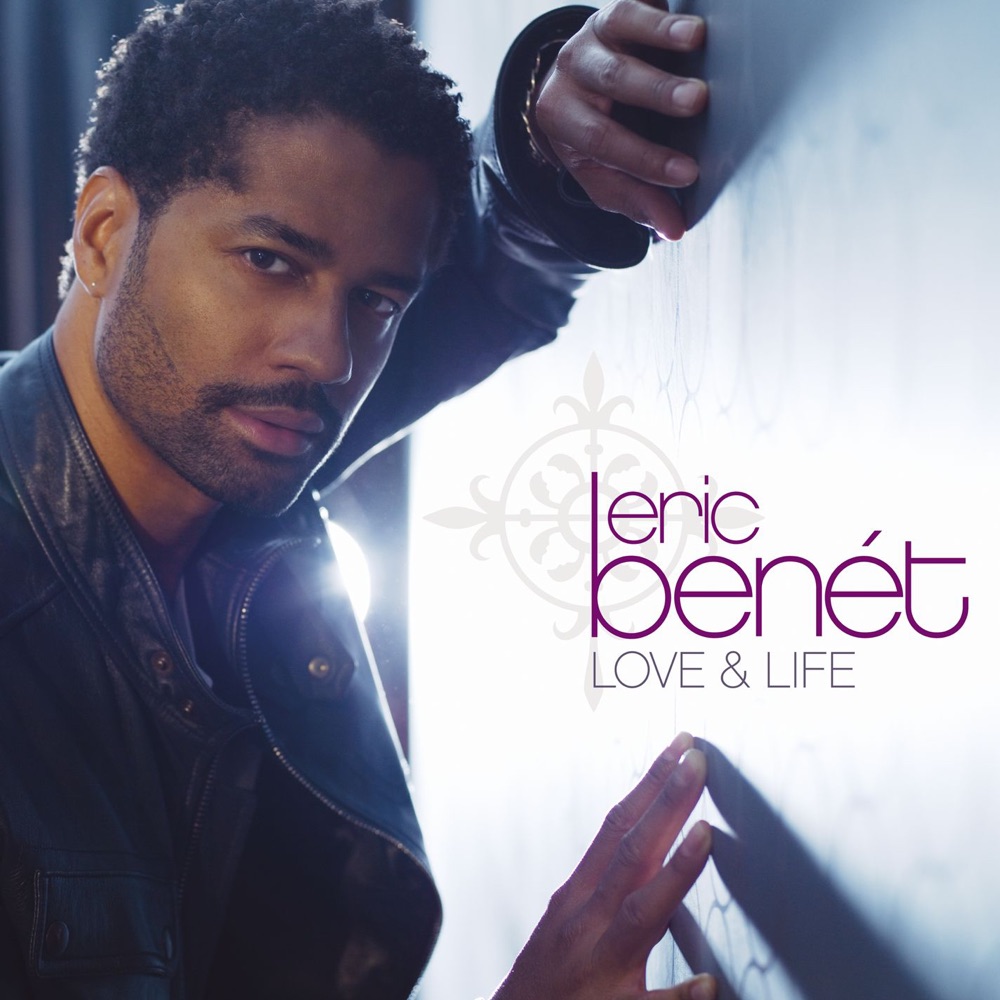 Обложка альбома «Love & Life» — Eric Benét