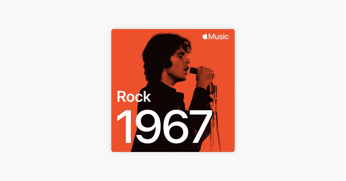 Playlist “Rock: éxitos de 1967” en Apple Music