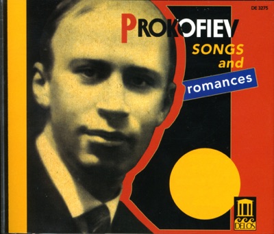 Prokofiev: Songs and Romances (Complete)