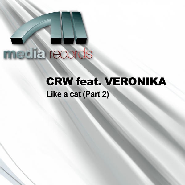 Like a Cat, Pt. 2 (feat. Veronika) - Single