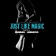 Just Like Magic feat Mavado Jadakiss Single