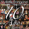 10 Años de Éxitos - Silvestre Dangond & Juancho de la Espriella