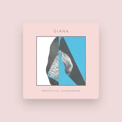 Listen to DIANA, watch music videos, read bio, see tour dates & more!