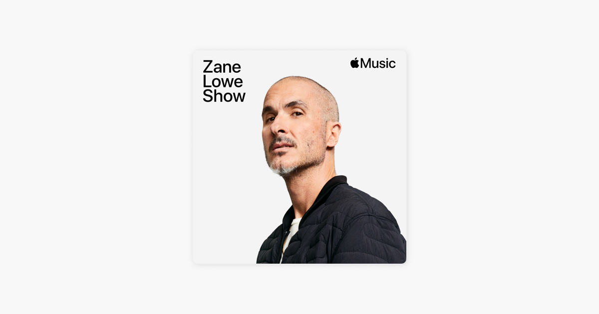 The Zane Lowe Show - Radio Show - Apple Music(04)